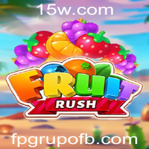 Descubra o Emocionante Mundo de FruitRush: Um Guia Completo